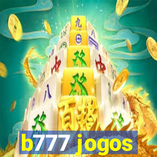 b777 jogos