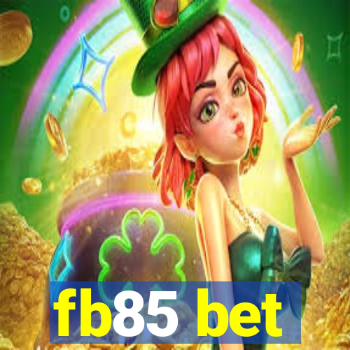 fb85 bet