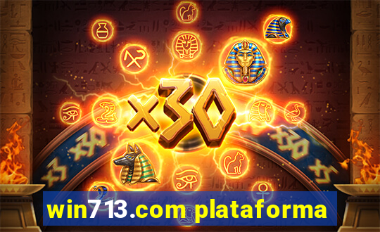 win713.com plataforma