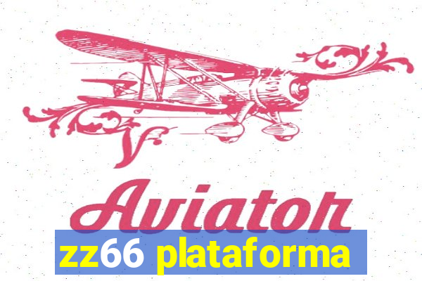 zz66 plataforma