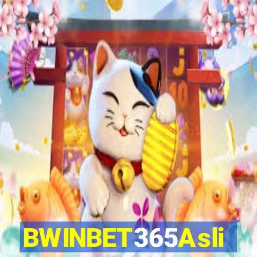 BWINBET365Asli