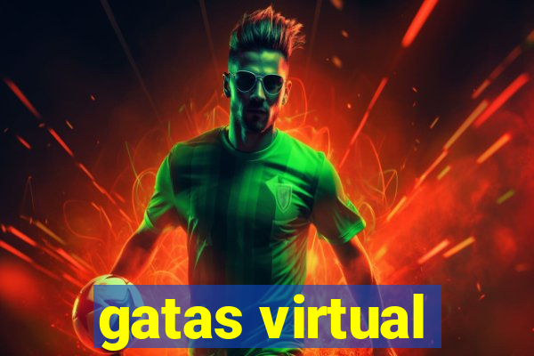 gatas virtual