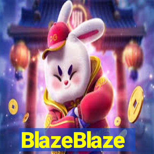 BlazeBlaze