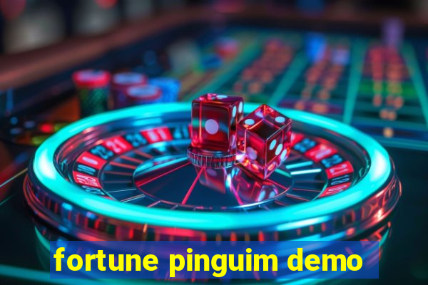 fortune pinguim demo