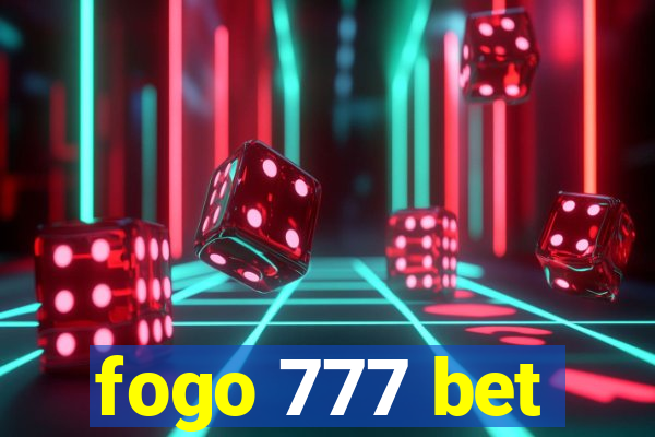 fogo 777 bet