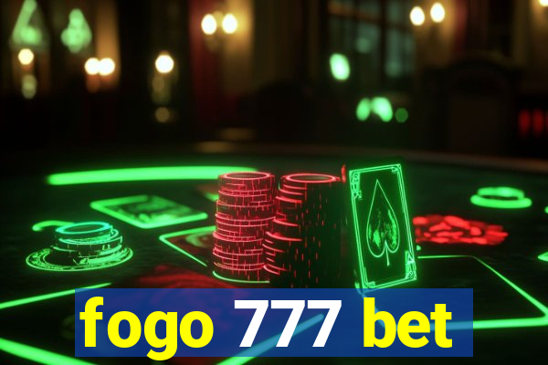 fogo 777 bet