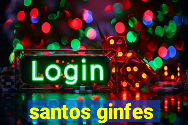 santos ginfes