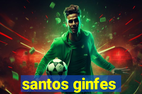 santos ginfes