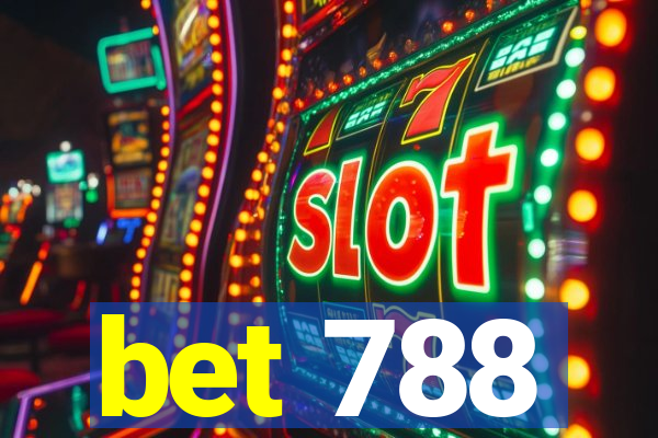 bet 788