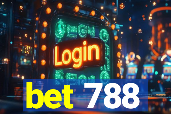 bet 788