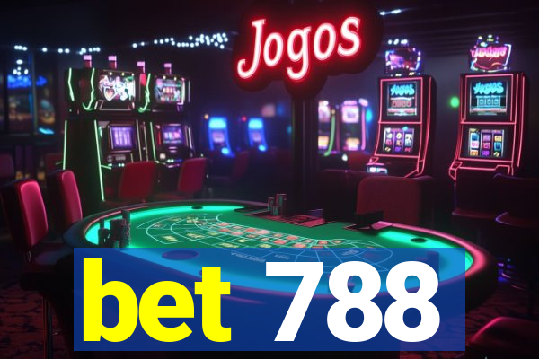 bet 788