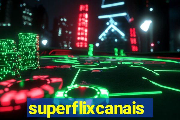 superflixcanais.co