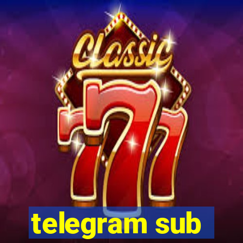 telegram sub