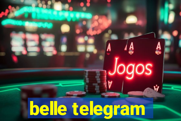 belle telegram