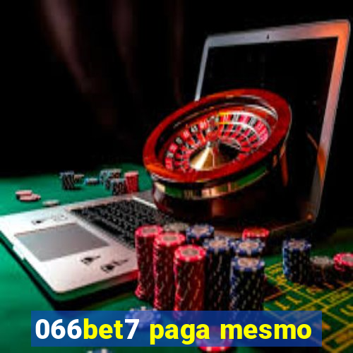 066bet7 paga mesmo