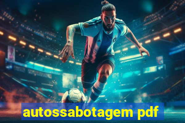 autossabotagem pdf