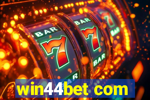 win44bet com