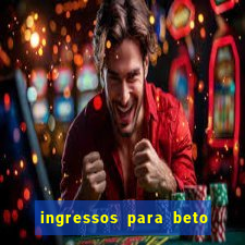 ingressos para beto carrero world