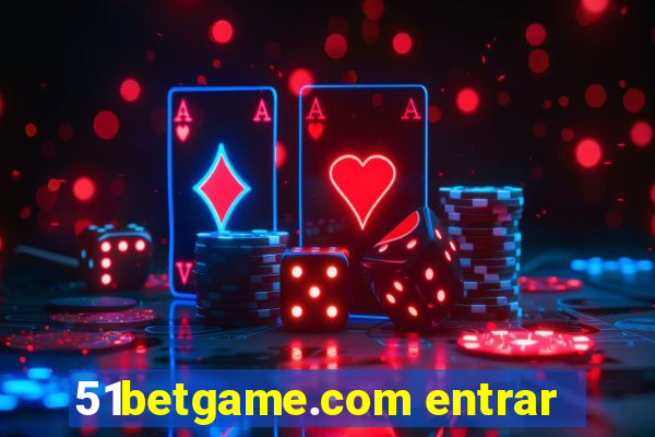 51betgame.com entrar