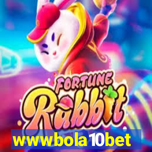 wwwbola10bet