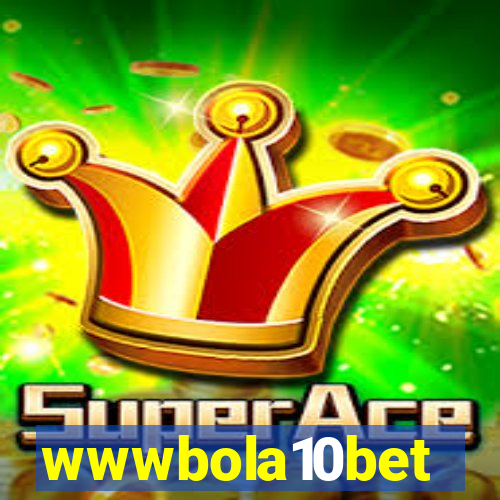 wwwbola10bet