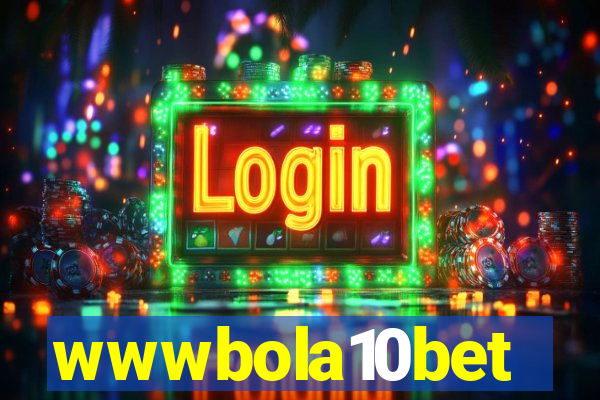 wwwbola10bet