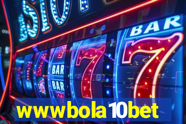 wwwbola10bet