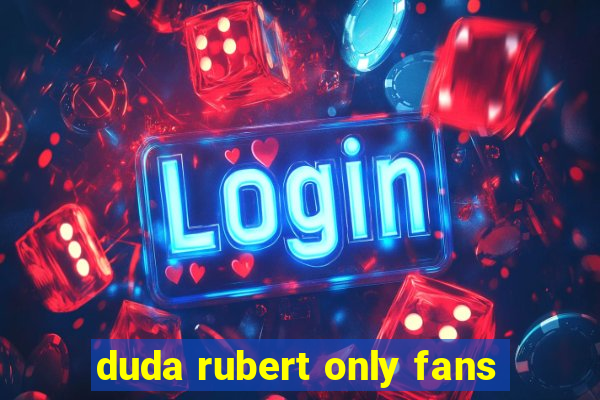 duda rubert only fans