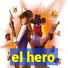 el hero