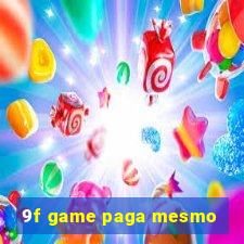 9f game paga mesmo