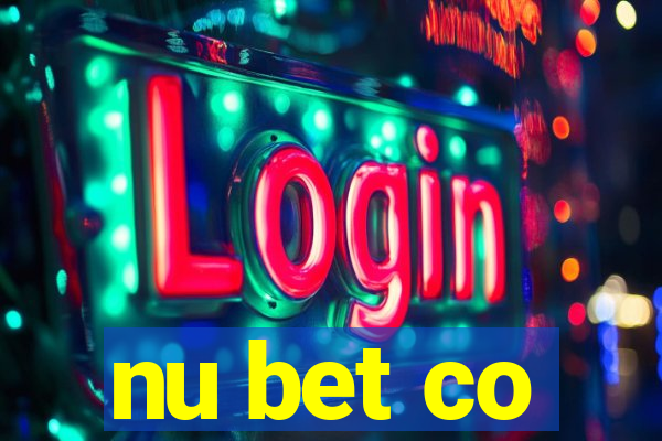 nu bet co