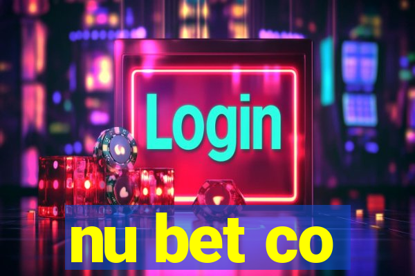 nu bet co