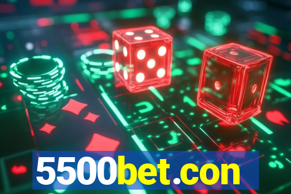 5500bet.con