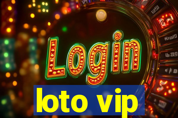 loto vip