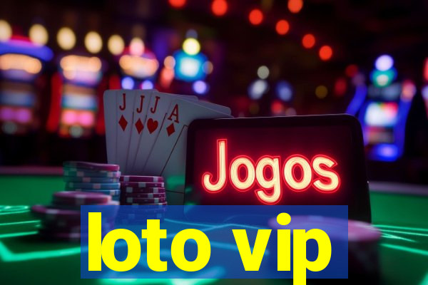 loto vip