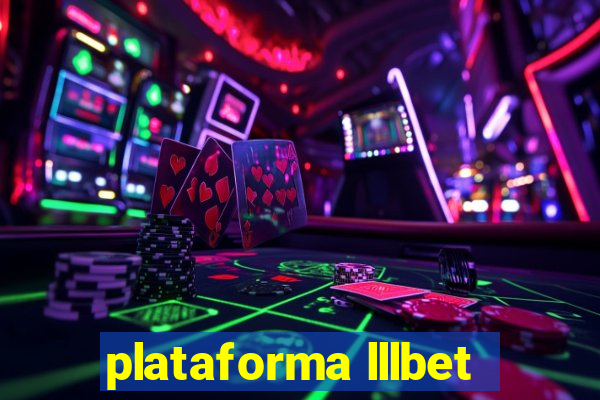 plataforma lllbet