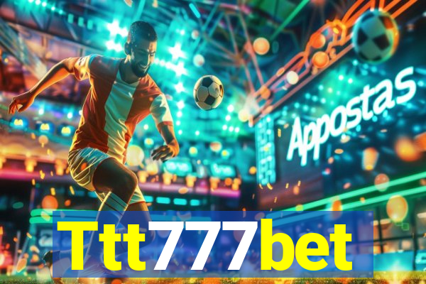 Ttt777bet