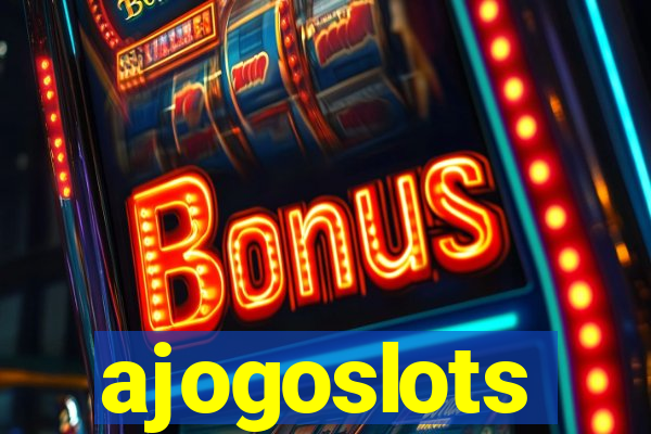 ajogoslots