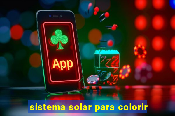 sistema solar para colorir