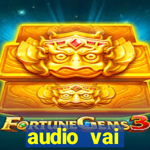 audio vai corinthians whatsapp