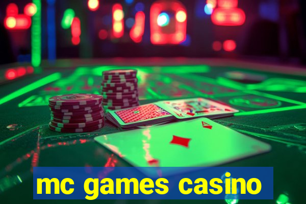 mc games casino