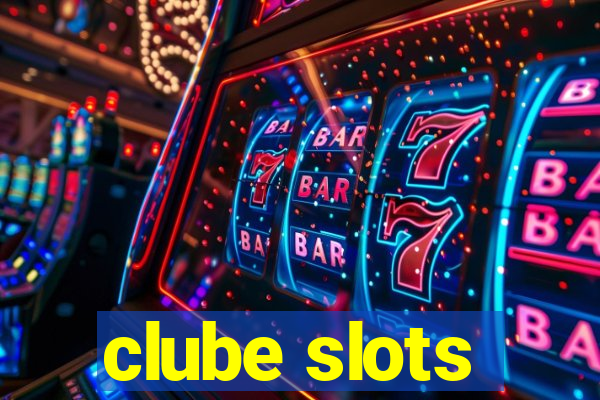 clube slots