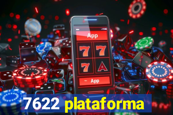 7622 plataforma