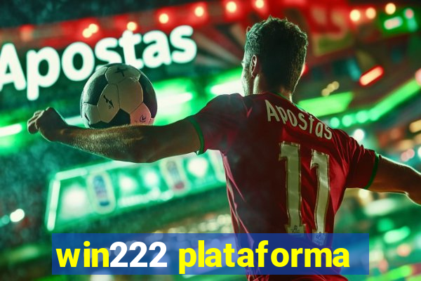 win222 plataforma