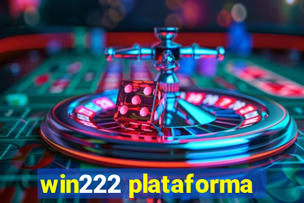 win222 plataforma