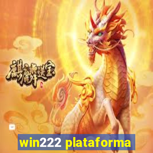 win222 plataforma