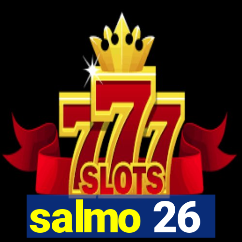 salmo 26