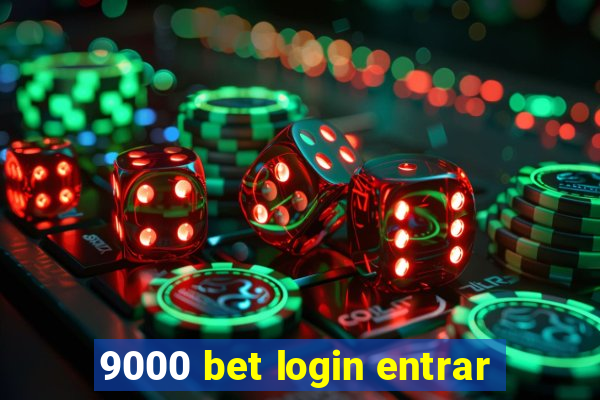 9000 bet login entrar