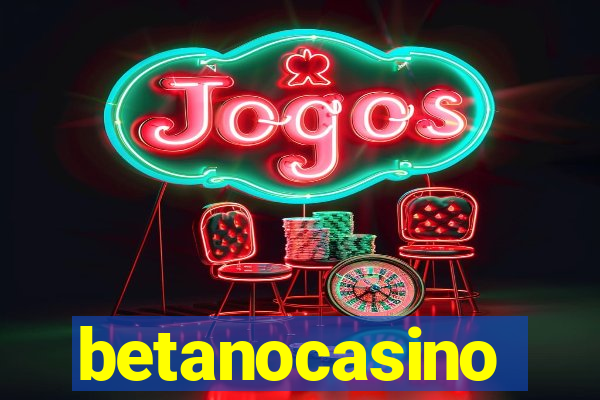 betanocasino