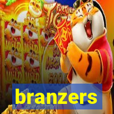 branzers